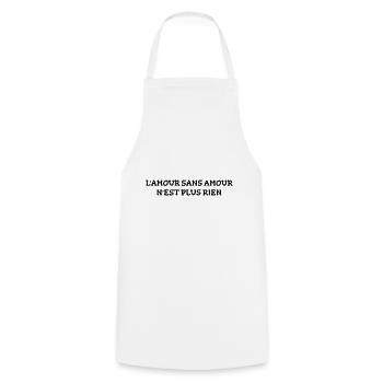 l'Amour Sans Amour N'est Plus Rien - Tablier de cuisine - blanc - Devant - AI Model Male 185 dark (185cm)