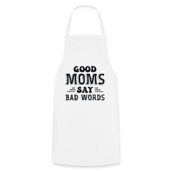 Good Moms Say Bad Words - Tablier de cuisine - blanc - Devant - AI Model Male 185 dark (185cm)