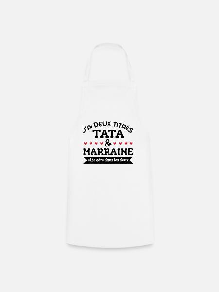 tata et Marraine, Marraine - Famille - Tata - Tablier de cuisine - blanc