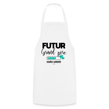 Futur grand père veuillez patienter - Tablier de cuisine - blanc - Devant - AI Model Male 185 dark (185cm)