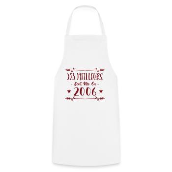 Les meilleurs sont nés en 2006 - Tablier de cuisine - blanc - Devant - AI Model Male 185 dark (185cm)