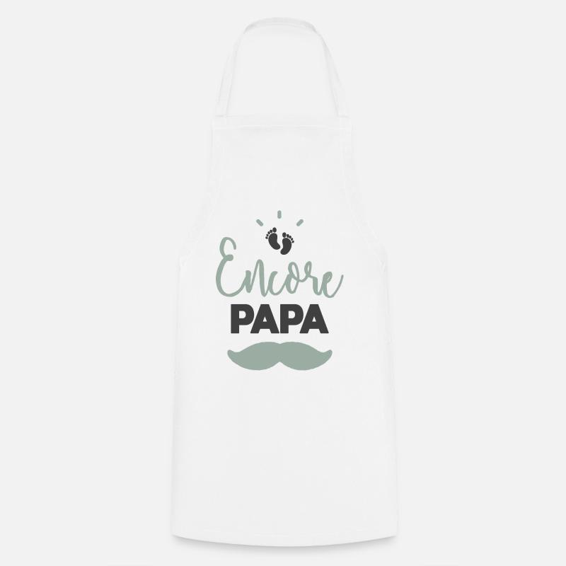 Encore papa - Tablier de cuisine - blanc
