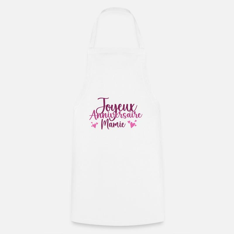 Joyeux Anniversaire Mamie - Tablier de cuisine - blanc