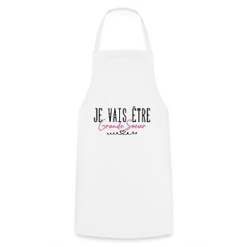 Je vais être grande sœur - Tablier de cuisine - blanc - Devant - AI Model Male 185 dark (185cm)