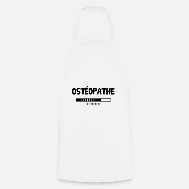 Ostéopathe Loading. Design pour futur ostéo - Tablier de cuisine - blanc