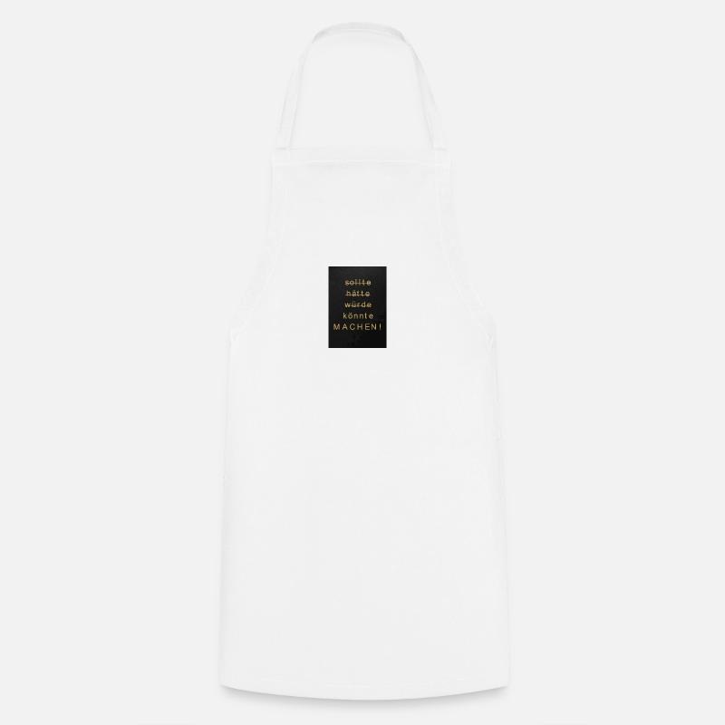 Do now – from should to do - Cooking Apron - white