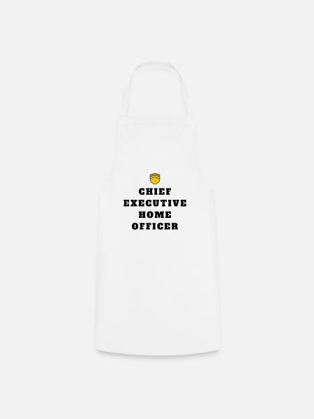 Chief Executive Home Officer - Kochschürze - Weiß