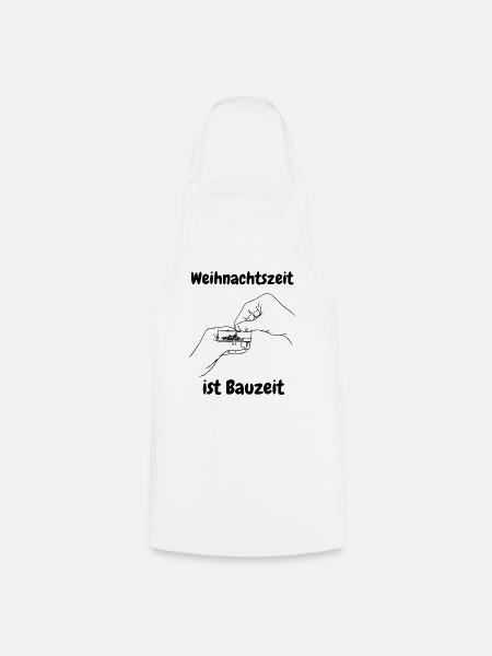 Weihnachtszeit ist Bauzeit - Kochschürze - Weiß
