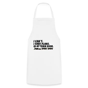 I Can't I Have Plans In My Train Room - Cooking Apron - white - Front - AI Model Male 185 dark (185cm)