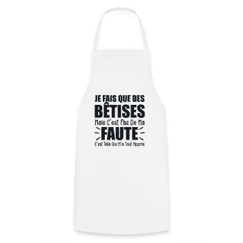 Je Fais Que Des Bêtises C'est Tata Qui M'a Appris - Tablier de cuisine - blanc - Devant - AI Model Male 185 dark (185cm)