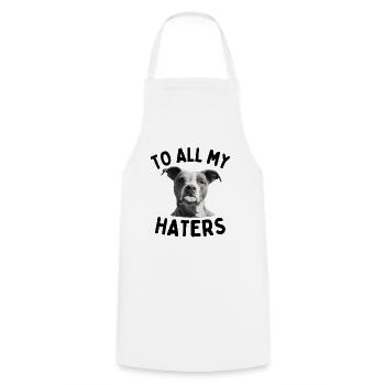 Funny dog saying To all my haters tongue dog - Cooking Apron - white - Front - AI Model Male 185 dark (185cm)