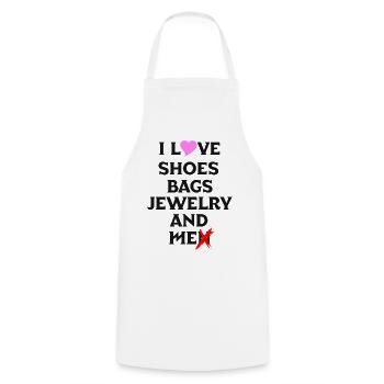 i love shoes bags jewelry and men - Kochschürze - Weiß - Vorne - AI Model Male 185 dark (185cm)