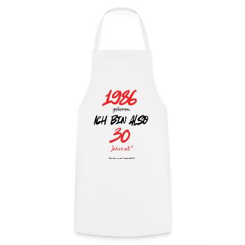 Born in 1986 – still 30, 40th birthday - Cooking Apron - white - Front - AI Model Male 185 dark (185cm)