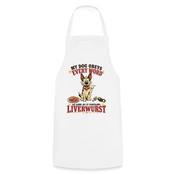 My Dog Obeys Every Word With Liverwurst - Kochschürze - Weiß - Vorne - AI Model Male 185 dark (185cm)