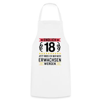 18 Jahre alt Volljährig Erwachsen werden - Kochschürze - Weiß - Vorne - AI Model Male 185 dark (185cm)
