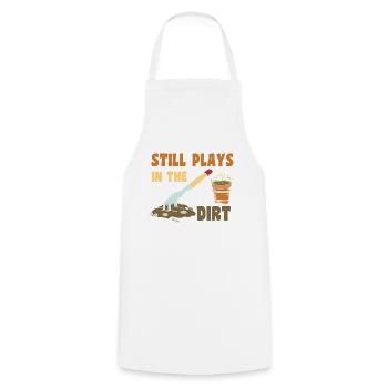 Gardening Still Plays in Dirt Gardener - Cooking Apron - white - Front - AI Model Male 185 dark (185cm)