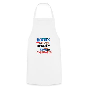 Livres parce que la réalité surestime le cadeau de l’amateur de livres - Tablier de cuisine - blanc - Devant - AI Model Male 185 dark (185cm)