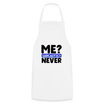 Sarcasm Gifts Me Sarcastic Never Funny Sarcastic - Cooking Apron - white - Front - AI Model Male 185 dark (185cm)
