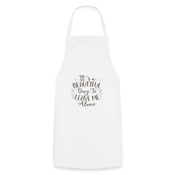 Cadeaux sarcastiques Une belle journée pour me laisser tranquille - Tablier de cuisine - blanc - Devant - AI Model Male 185 dark (185cm)
