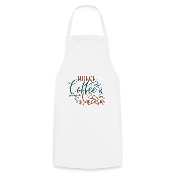 Coffee Drinker Gift Full of Coffee and Sarcasm - Cooking Apron - white - Front - AI Model Male 185 dark (185cm)