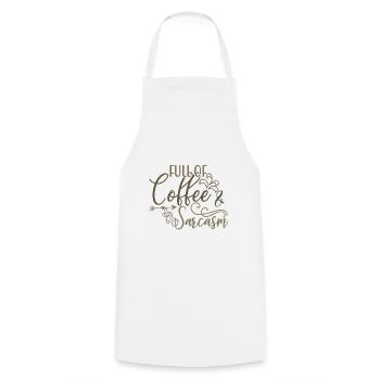 Coffee Drinker Gifts Full of Coffee and Sarcasm - Cooking Apron - white - Front - AI Model Male 185 dark (185cm)
