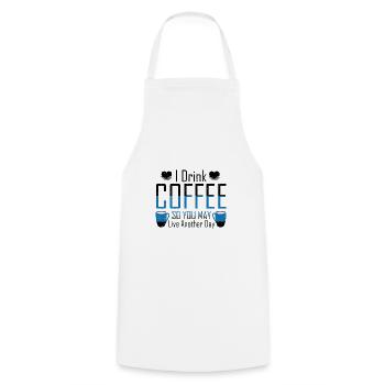 Coffe Addict Je bois du café pour que tu puisses vivre - Tablier de cuisine - blanc - Devant - AI Model Male 185 dark (185cm)