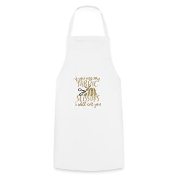 Cadeau de couturière si vous utilisez mes ciseaux en tissu - Tablier de cuisine - blanc - Devant - AI Model Male 185 dark (185cm)