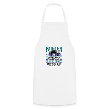 Painter Using High School Diploma Fix College - Cooking Apron - white - Front - AI Model Male 185 dark (185cm)