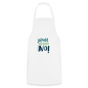 Sarcastic HaHa HaHa No Negativity Sarcasm Gifts - Cooking Apron - white - Front - AI Model Male 185 dark (185cm)