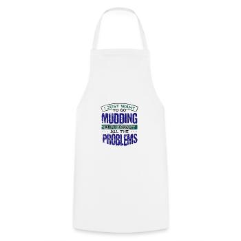Mudder Gift Go Mudding and Forget all the - Cooking Apron - white - Front - AI Model Male 185 dark (185cm)