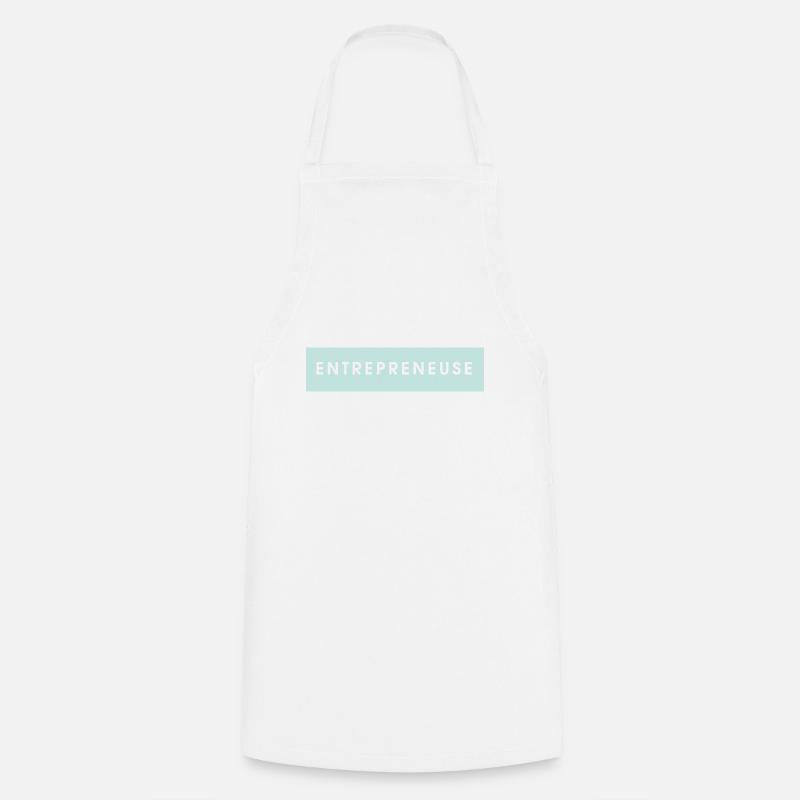 Entrepreneuse - Tablier de cuisine - blanc