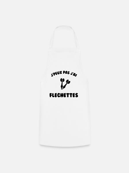 J’peux pas j’ai fléchette - Tablier de cuisine - blanc