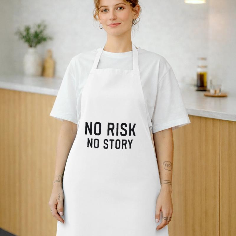 Pas de risque, pas d’histoire, pas de risque, pas de plaisir Tablier de cuisine
