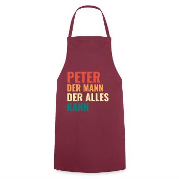 Peter Der Mann Der Alles Kann Vorname Peter - Kochschürze - Bordeaux - Vorne - AI Model Male 185 dark (185cm)