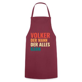 Volker Der Mann Der Alles Kann Vorname Volker - Kochschürze - Bordeaux - Vorne - AI Model Male 185 dark (185cm)