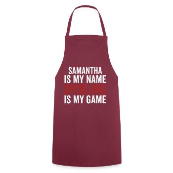 Samantha ist mein Name Spoiling ist mein Spiel - Kochschürze - Bordeaux - Vorne - AI Model Male 185 dark (185cm)