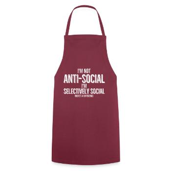 I'm Not Anti Social I'm Selectively Social - Cooking Apron - bordeaux - Front - AI Model Male 185 dark (185cm)