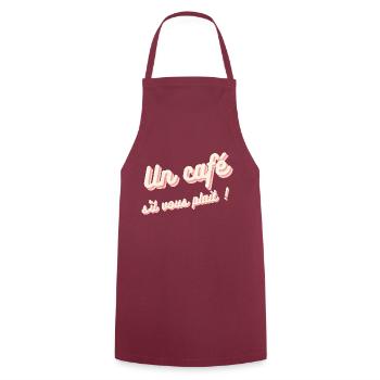 Un café s'il vous plait ! - Tablier de cuisine - bordeaux - Devant - AI Model Male 185 dark (185cm)