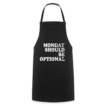 Monday should be optional white - Cooking Apron - black - Front - AI Model Male 185 dark (185cm)