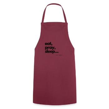 eat pray sleep / eat pray sleep gift idea - Cooking Apron - bordeaux - Front - AI Model Male 185 dark (185cm)