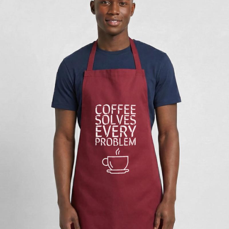Coffee solves EVERY Problem Kochschürze