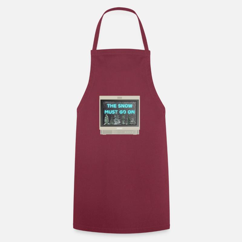 PVM Lover - The snow must go on - Cooking Apron - bordeaux