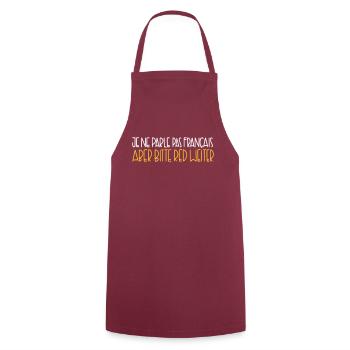 I can not speak French, but please keep it up. - Cooking Apron - bordeaux - Front - AI Model Male 185 dark (185cm)