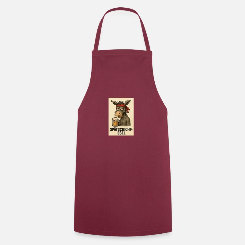 Late shift donkey - Cooking Apron - bordeaux