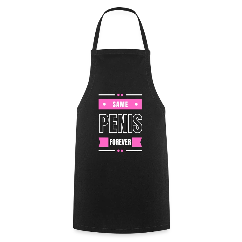 Same Penis Forever! Für Braut bei Polterabend /JGA - Kochschürze