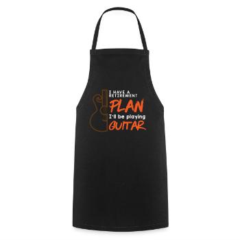 I Have A Retirement Plan Music Guitar Retired - Cooking Apron - black - Front - AI Model Male 185 dark (185cm)