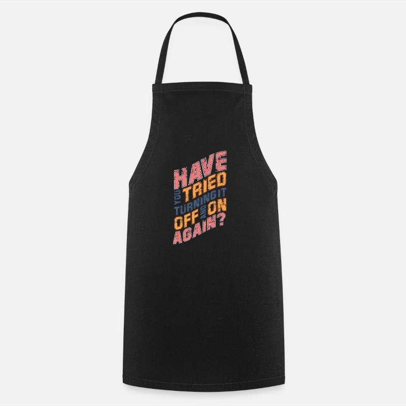 Funny saying IT Nerd Geek Computer Humor - Cooking Apron - black
