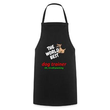 World's best dog trainer - dog training - in practice - Cooking Apron - black - Front - AI Model Male 185 dark (185cm)