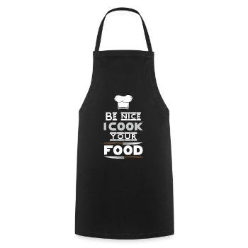 Be nice I cook your food chef gift - Cooking Apron - black - Front - AI Model Male 185 dark (185cm)