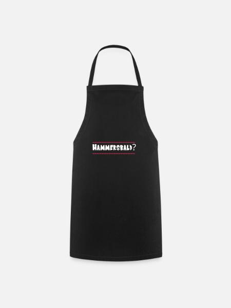 Hammersbald - Haben wir es bald - Spruch - Kochschürze - Schwarz